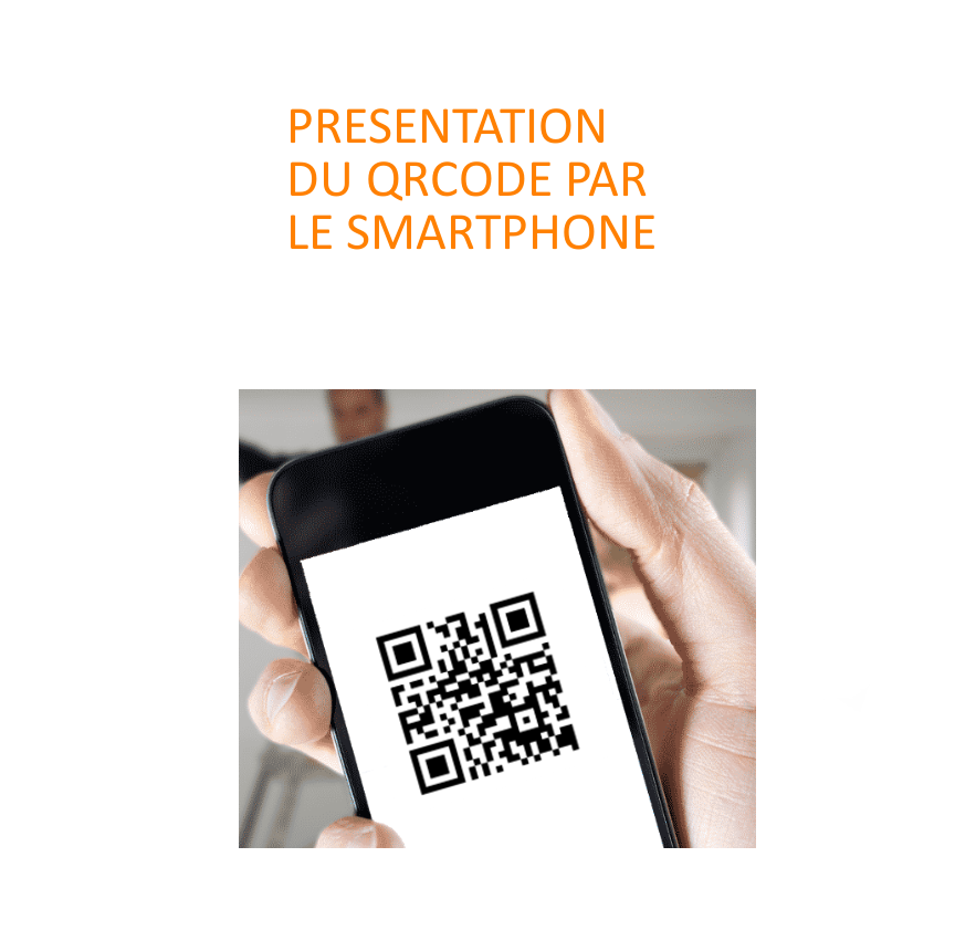 Le QRcode lu scanné directement du smartphone