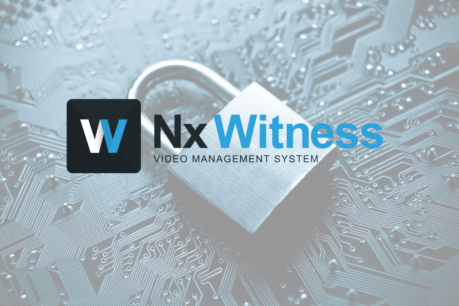 Sécurité maximale pour le VMS NX Witness